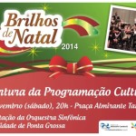 Brilhos de Natal 2014 – Orquestra Sinfônica de Ponta Grossa abre a programação cultural