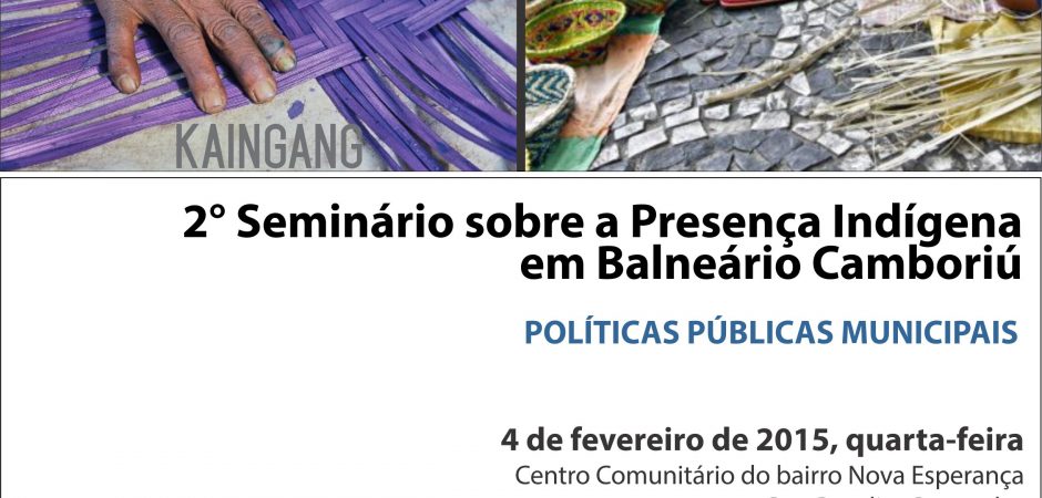 Presença indígena em Balneário Camboriú é tema de seminário