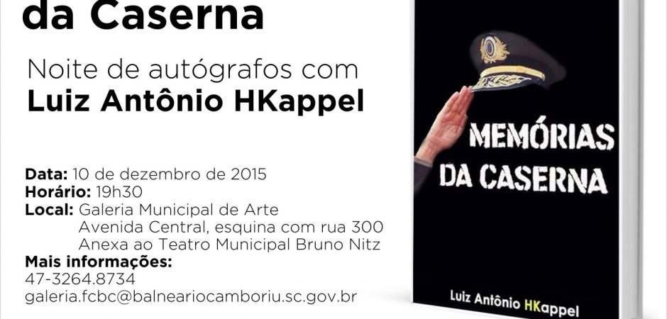 Noite de autógrafos “Memórias da Caserna” Luiz Antonio Kappel