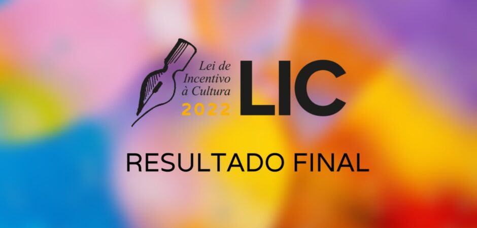 LIC 2022 – Resultado Final